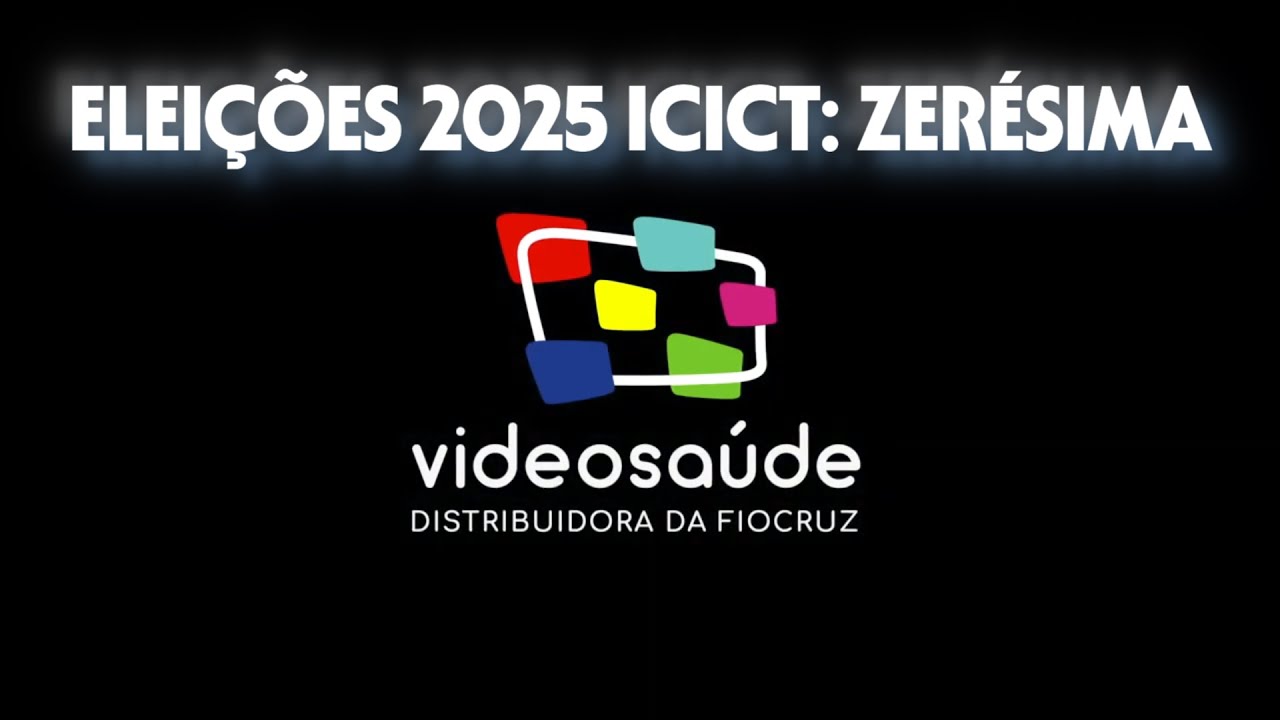 Eleições Icict 2025: Zerésima