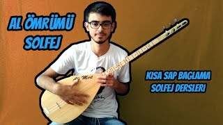 Kıvırcık Ali - Al Ömrümü Solfej / Kısa Sap Bağlama Al Ömrümü Koy Ömrünün Üstüne Solfej Saz Dersi