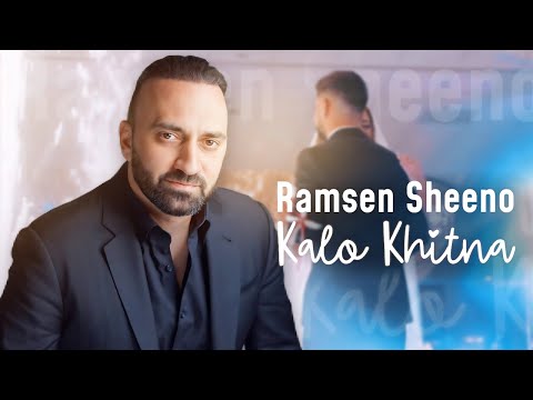 𝐑𝐚𝐦𝐬𝐞𝐧 𝐒𝐡𝐞𝐞𝐧𝐨 - 𝐊𝐀𝐋𝐎 𝐊𝐇𝐈𝐓𝐍𝐀 ( 𝐎𝐟𝐟𝐢𝐜𝐢𝐚𝐥 𝐌𝐮𝐬𝐢𝐜 𝐕𝐢𝐝𝐞𝐨 )