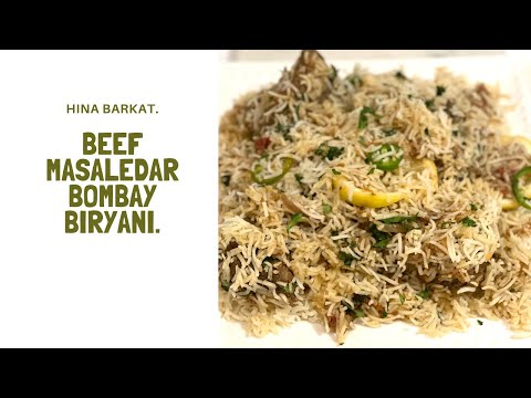 Beef Masaledar Bombay Biryani | Beef Biryani | Pakistani Recipe | Hina Barkat.