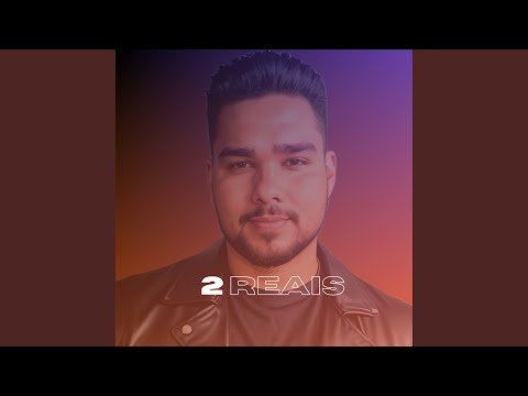 2 Reais - Guilherme Souza