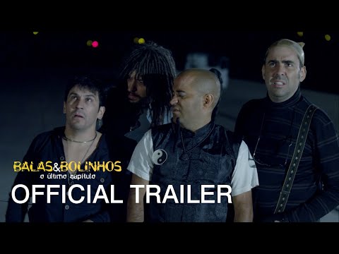 Balas e Bolinhos: O Último Capítulo | Official Trailer