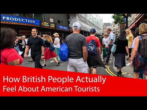 How British People Actually Feel About American Tourists