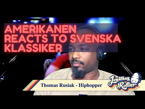 Amerikanen Reacts To Svenska Klassiker: Thomas Rusiak - Hiphopper
