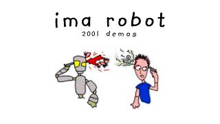 Ima Robot - 2001 Demo CD - Chip Off The Block