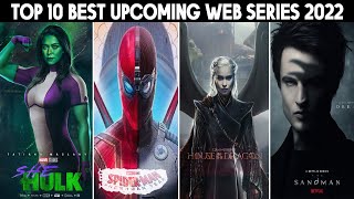 Top 10 Most Anticipated Upcoming Web Series 2022 | Dubbed In Hindi