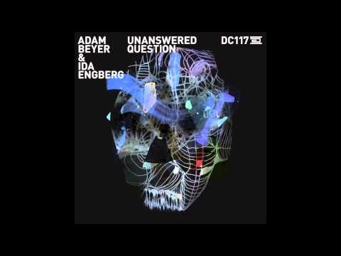 DC117 -- Adam Beyer & Ida Engberg -- Unanswered Question - Drumcode