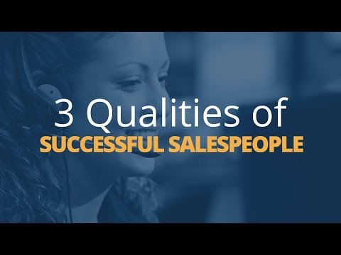 3 Qualities of Successful Salespeople | Brian Tracy