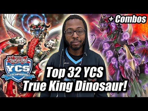 Yu-Gi-Oh! TOP 32 YCS PASADENA TRUE KING DINOSAUR DECK PROFILE 2019! + COMBOS! FT. JARRED RANDOLPH!