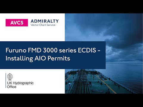 AVCS on the Furuno FMD 3000 series ECDIS - Installing AIO Permits