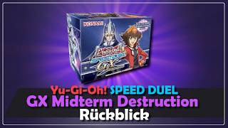 Yu-Gi-Oh! SPEED DUEL Rückblick: GX Midterm Destruction