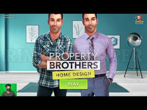 Property Brothers Home Design | Part 1 | [ RIMON REAPER ]  My Game Play