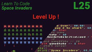 Space Invaders Lesson 25 - Level Up!