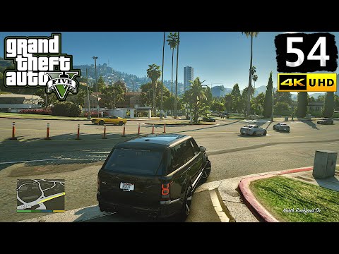 Grand Theft Auto 5 Gameplay Walkthrough Part 54 - GTA 5 PC 4K 60FPS No Commentary