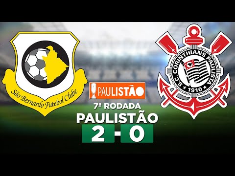 SÃO BERNARDO 2 x 0 CORINTHIANS Campeonato Paulista 2023 7ª Rodada | Narração