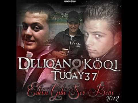 Deliqan ft. KöQi & Tugay37 - Eskisi Gibi Sev Beni  ( SLOW RAP ISTE BUDUR ASLANIM ;) )