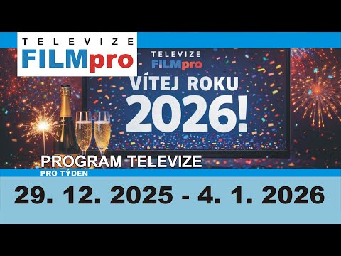 Program televize FILMpro 29. 12. 2025 – 4. 1. 2026