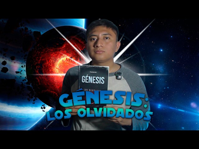 Vídeo relacionado con GÉNESIS: LOS OLVIDADOS (Ciencia Ficción Dura) (Genesis Universe: English - Español)