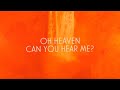 Bandit Belfort Jenny Heaven Can You Hear Me Official Lyric Video