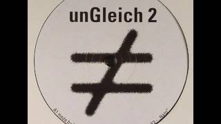 DisX3 - Nato - unGleich 2 EP - unGleich ‎– unGleich 2