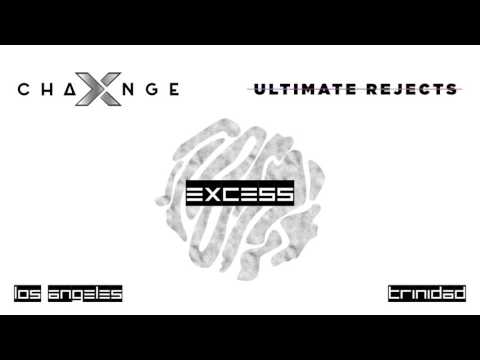Ultimate Rejects & X-Change - Excess [Official Audio] 2017