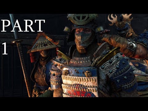 FOR HONOR Walkthrough Gameplay Part 1, Samurai Campaign, Duty PS4 (No Comentary)
