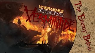 Vermintide | The Enemy Below
