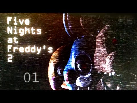 Five Nights at Freddy's 2 (PART 1) NEW FACES, NEW FRIENDS! Video