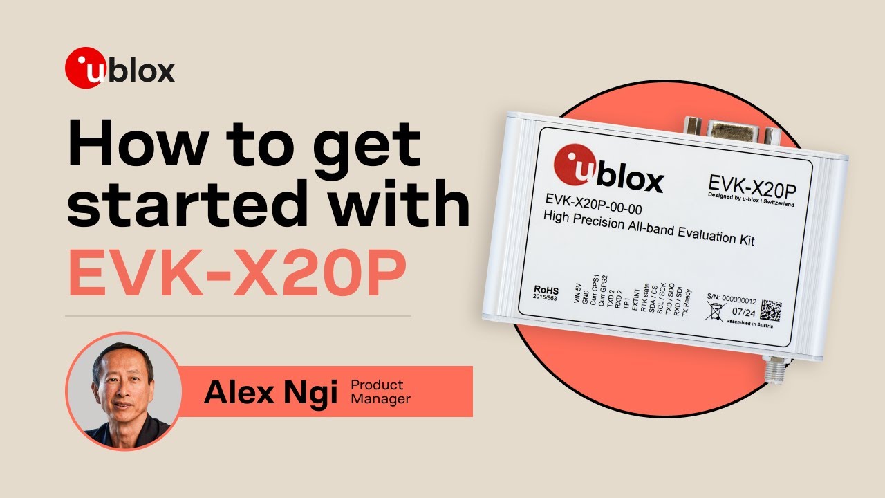 How to get started with the u-blox EVK-X20P evaluation kit with u-center 2