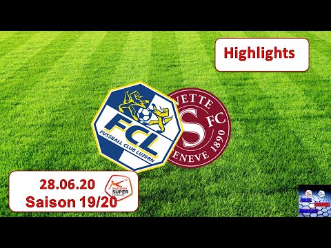 Highlights: FC Luzern vs Servette - Genf FC (27.06.2020)