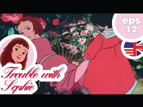 TROUBLE WITH SOPHIE - EP12 - The flowers