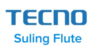 Download lagu Tecno Ringtone Suling Flute mp3