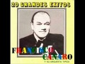 FRANCISCO CANARO - CANTAN CARLOS ...