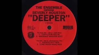 The Ensemble - Deeper (Lights Out Mix)