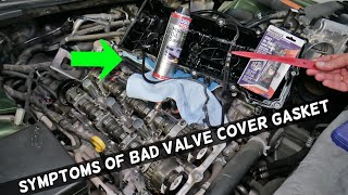 SYMPTOMS OF BAD VALVE COVER GASKET on DODGE CHARGER