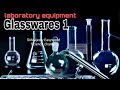 Laboratory EQUIPMENT, Glasswares 1