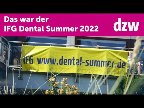 Das war der IFG Dental Summer 2022!