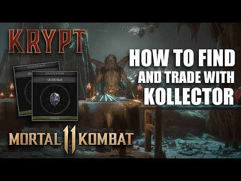 MORTAL KOMBAT 11 - How to Find and Trade with the Kollector in the Kyrpt