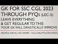 GK for SSC Exams 2023 through PYQs | CGL,CHSL,MTS,STENO,CPO