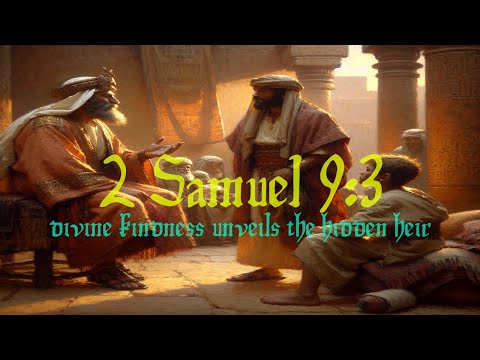 2 Samuel 9:3