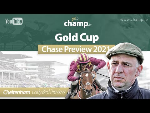 CHELTENHAM GOLD CUP 2021 PREVIEW | Cheltenham Festival Preview Show | Ante-Post | Horse Racing 🏇