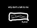 Why Don T U Talk To Me An Original Single