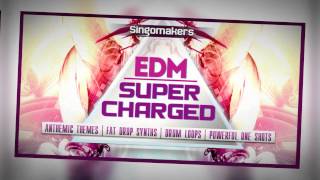 Video thumbnail for EDM Massive Presets - Singomakers Supercharged EDM by Loopcloud