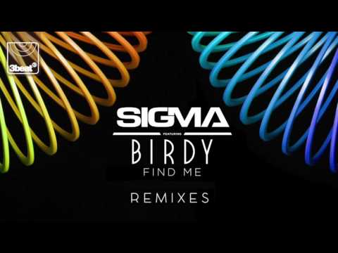 Sigma ft. Birdy - Find Me (Tom Zanetti & KO Kane Remix)