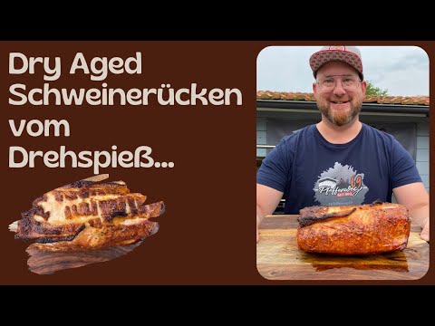 Dry Aged Schweinerücken vom Drehspieß // Gasgrill // Schweinefleisch grillen / Grillrezept