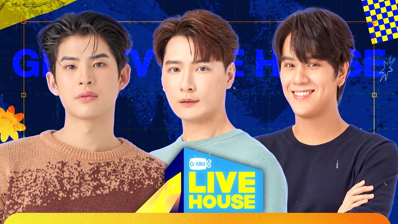 GMMTV LIVE HOUSE with KRIS NANON and MARK