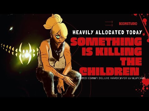 Something Is Killing the Children Deluxe Hardcover w/ Slipcase issues #1-15