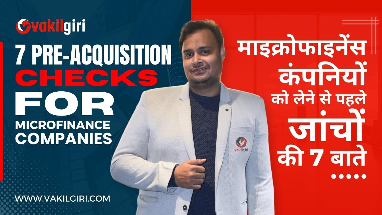 7 Pre acquisition checks for Microfinance Company | Microfinance Registration