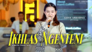 Download lagu Sasya Arkhisna - Ikhlas Ngenteni (  Live Music ) || Pertama Weruh Kowe mp3