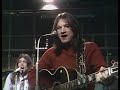 Poco - Just For Me & You   (Live 1972 Old Grey Whistle Test)